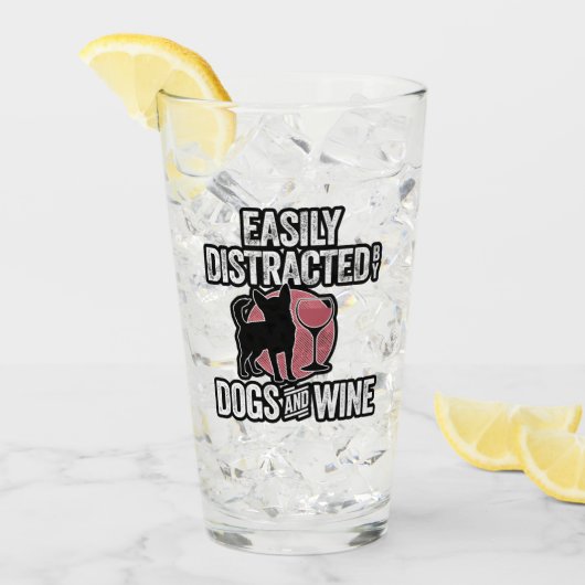 Easily Distracted by Dogs and Wine Glas (Voorkant ijs)