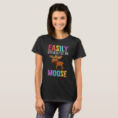 Easily Distracted By Moose  Moose T-shirt (Voorkant volledig)