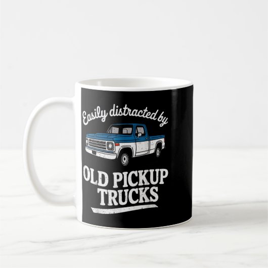 Easily Distracted By Old Ckup Trucks For Men Koffiemok (Links)