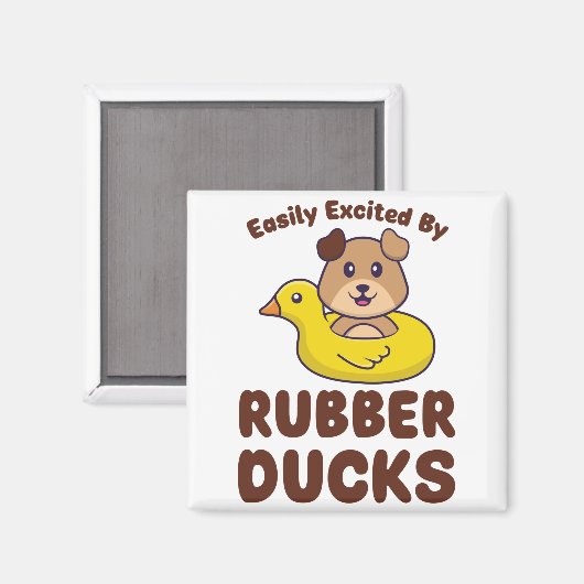 Easily Excited by Rubber Ducks Magneet (Voorkant / Achterkant)