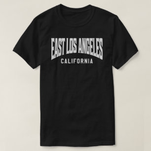 East Los Angeles California T-shirt