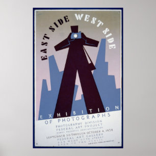 East Side West Side Exhibition of Fotografen WPA Poster