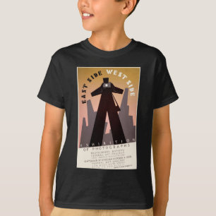 East Side ~ West Side T-shirt