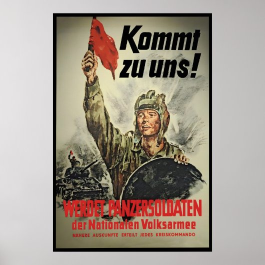 Eastern German Propaganda Poster Come to us! Tank (Devant)