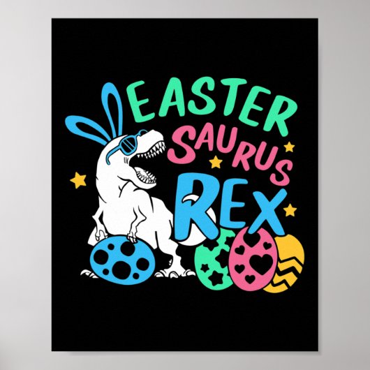 Eastersaurus T-rex Easter Day Tee, Cute Easter Bun Poster (Voorkant)