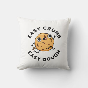 Easy Crumb Easy Dough Grappige Cookie Pun Kussen