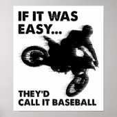 Easy is Baseball Funny Poster (Devant)