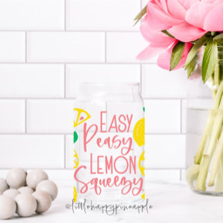 Easy Peasy Lemon Squeezy Blikvorm Glas