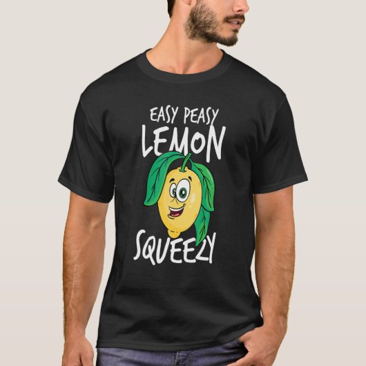 Easy Peasy Lemon Squeezy I Summertime I Fun Lemon T-shirt (Voorkant)