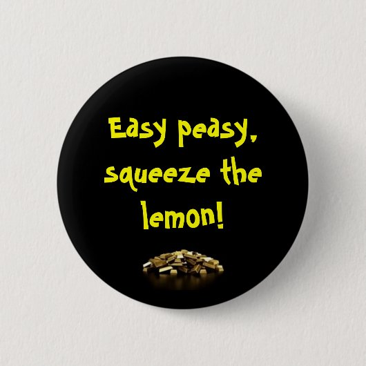 Easy Peasy. Ronde Button 5,7 Cm (Voorkant)