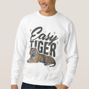 "Easy Tiger Design" Trui