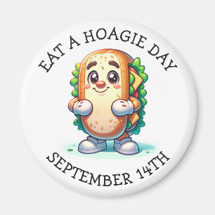 Eat a Hoagie Day, Funny Food Feestdagen Magneet