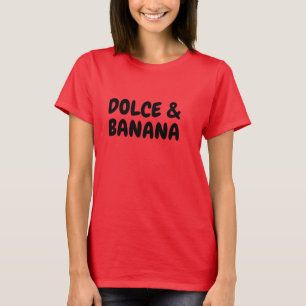 Eat Banana Dolce Shirt - Grappig Fruitliefhebber T