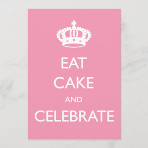Eat Cake and Celebrate Birthday Invite- Roze Kaart