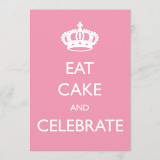 Eat Cake and Celebrate Birthday Invite- Roze Kaart