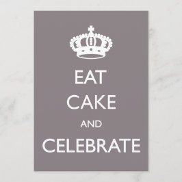Eat Cake and Celebrate Birthday Invite- Silver Kaart