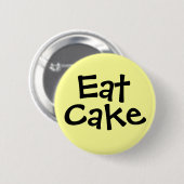 Eat Cake Ronde Button 5,7 Cm