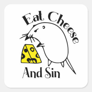 Eat Cheese en Sin Vierkante Sticker