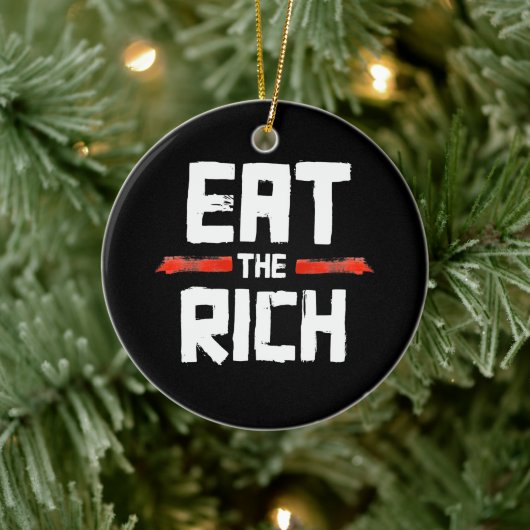 EAT DE RICH KERAMISCH ORNAMENT (Boom)