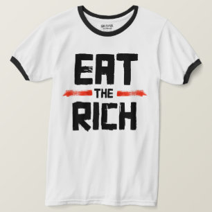 EAT DE RICH T-SHIRT
