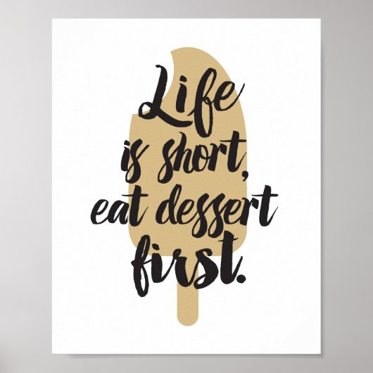 Eat Dessert First Ice Cream Bar Poster (Voorkant)