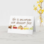 Eat Dessert First Kaart (Gele Bloem)