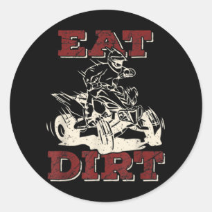 Eat Dirt Quad Biker ATV Four Wheeler Quad Bike Ronde Sticker