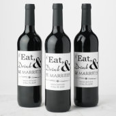 Eat Drink and be Married Black White Retro Wedding Wijn Etiket (Flessen)