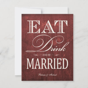 Eat Drink and be Married - Red Wood grain Kaart