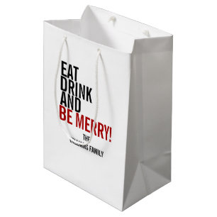 Eat Drink and be Merry kerstvakanay Gift Bag Medium Cadeauzakje