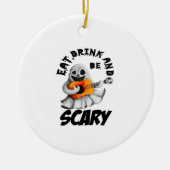 Eat Drink And Be Scared Minimal Clean Keramisch Ornament (Voorkant)