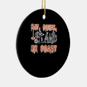 Eat Drink And Be Scary Classic Creative Casual Keramisch Ornament (Rechts)