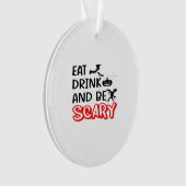 Eat Drink And Be Scary Design Retro Classic (devant)