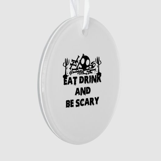Eat Drink And Be Scary Funny Design Creative Graph (devant)