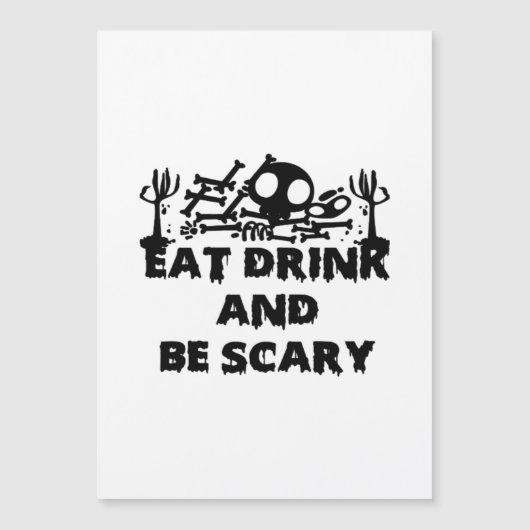 Eat Drink And Be Scary Funny Design Creative Graph (Voorkant)