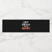 Eat Drink And Be Scary Funny Halloween Minimal Cle Waterfles Etiket (Enkel label)