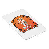 Eat Drink And Be Scary Halloween Design Creative S Magneet (Rechterzijde)
