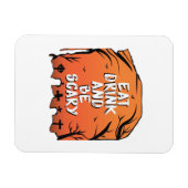 Eat Drink And Be Scary Halloween Design Creative S Magneet (Horizontaal)