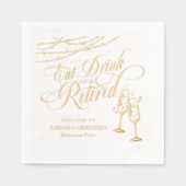 Eat Drink Be Retirement Party voor champagne Folie Servetten (Voorkant)