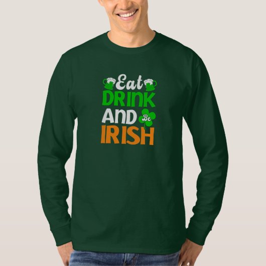 Eat Drink en be Irish T-shirt (Voorkant)