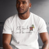 Eat Drink en be Mary Bloody Mary drink T-shirt