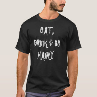 EAT DRINK EN BEDRAG T-SHIRT