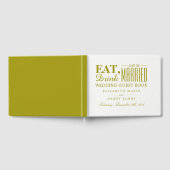 Eat, Drink en huwelijk Gastenboek (Volledig)