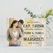 Eat Drink Gehuwd Rustic Foto bruiloft Uitnodiging (Staand voorkant)
