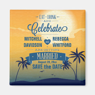 Eat Drink in Celebrate Summer Sunset Save the Date Magneet