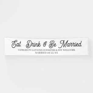 Eat Drink is gehuwd met modern zwart Script Weduws Spandoek