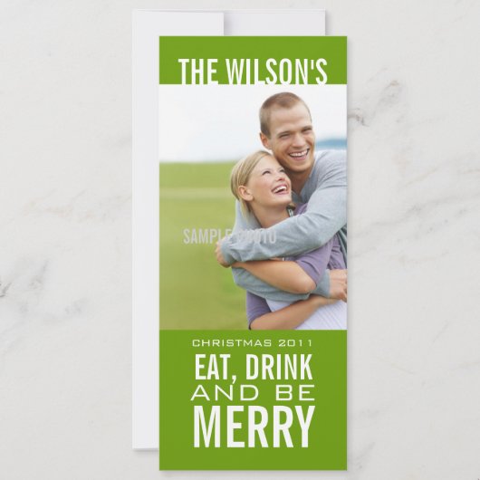 EAT-DRINK IS MERRY FOTO CHRISTMAS CARD GREEN FEESTDAGENKAART (Voorkant)