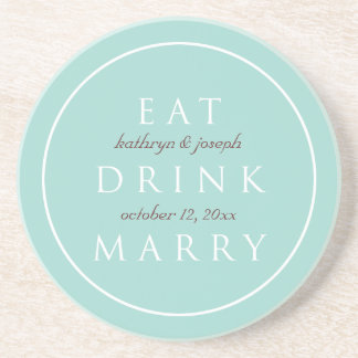 EAT DRINK MARRY sentiment blue custom bruiloft Zandsteen Onderzetter