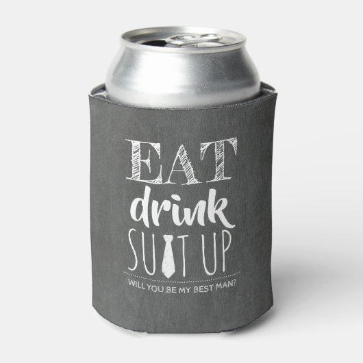 Eat Drink Suit Up - Funny Groomsman-voorstel Blikjeskoeler (Blikje Voorkant)