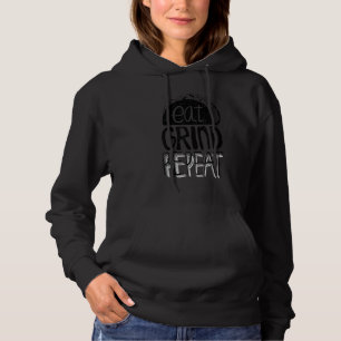 Eat Grind Repat Taco Funny Tacos Mexican Food Lov Hoodie